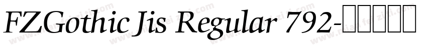 FZGothic Jis Regular 792字体转换